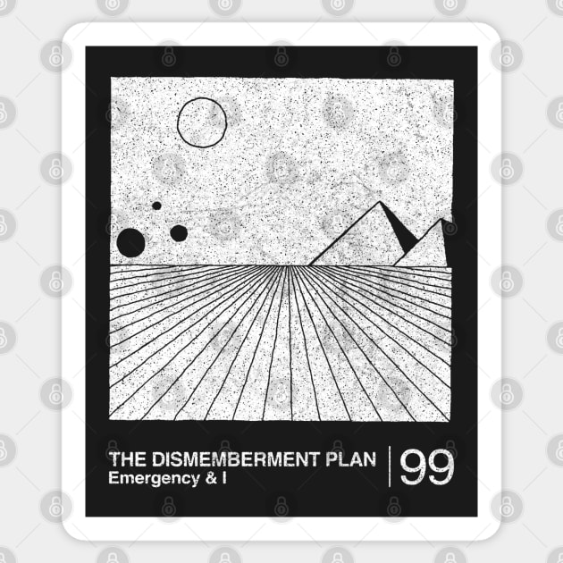 The Dismemberment Plan  / Minimalist Graphic Artwork Design Sticker by saudade